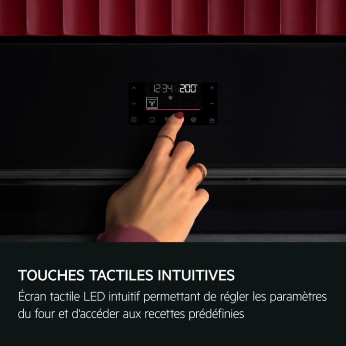 TOUCHES TACTILES INTUITIVES Écran tactile LED intuitif permettant de régler les paramètres du fouret d'accéder aux recettes prédéfinies